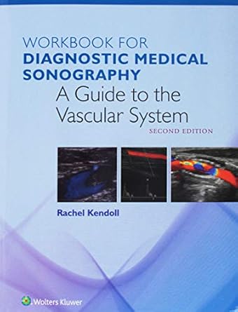 workbook for the vascular system 1st edition ann marie kupinski 1496385632, 978-1496385635