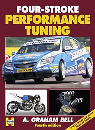 four stroke performance tuning 1st edition a graham bell 0857331256, 978-0857331250