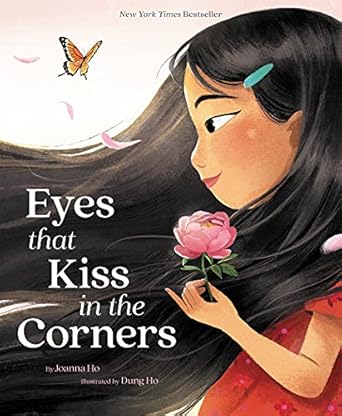 eyes that kiss in the corners 1st edition joanna ho ,dung ho 0062915622, 978-0062915627