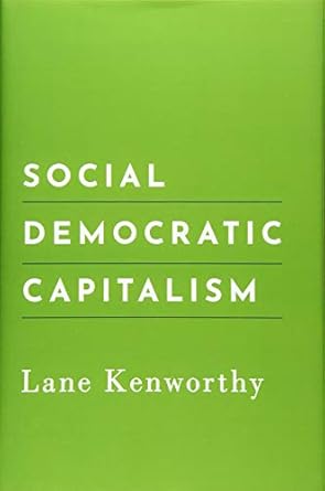 social democratic capitalism 1st edition lane kenworthy 0190064110, 978-0190064112