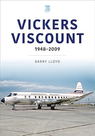 vickers viscount 1st edition barry lloyd 1802826459, 978-1802826456