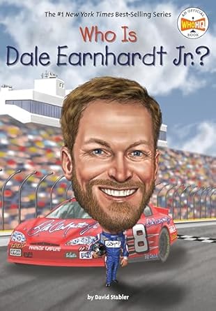 who is dale earnhardt jr 1st edition david stabler ,who hq ,dede putra 0593225961, 978-0593225967