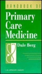 handbook of primary care medicine 1st edition dale berg 0397512139, 978-0397512133
