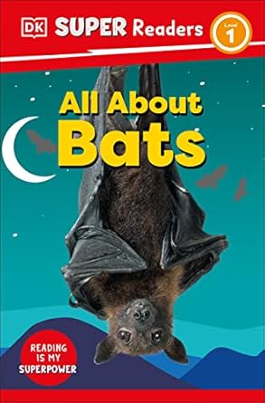 dk super readers level 1 all about bats 1st edition dk 0744071925, 978-0744071924