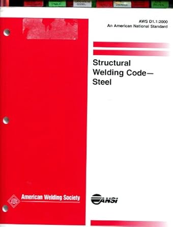 d1 1 2000 structural welding code steel 1st edition american welding society 0871716100, 978-0871716101