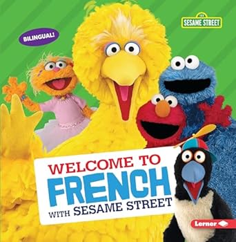 welcome to french with sesame street welcoming words 1st edition j p press 1541574931, 978-1541574939