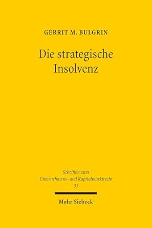 die strategische insolvenz zwischen missbrauch und kunstgerechter handhabung des insolvenzplanverfahrens als