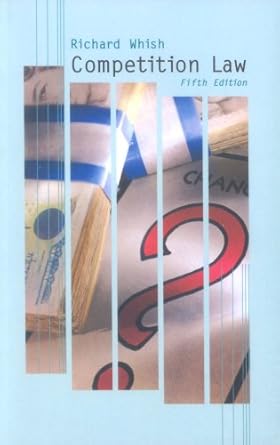 competition law 1st edition richard whish 0406959501, 978-0406959508