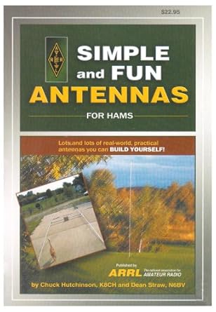 simple and fun antennas 1st edition chuck hutchinson 0872598624, 978-0872598621