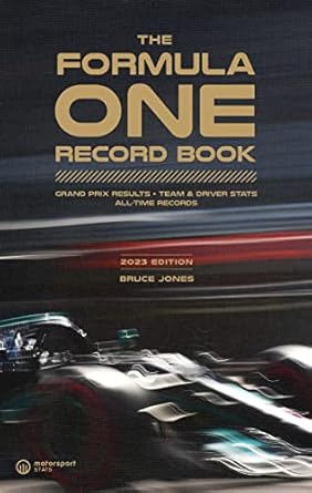 the formula one record book grand prix results team and driver stats all time records 1st edition bruce jones