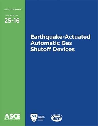 earthquake actuated automatic gas shutoff devices 1st edition american society of civil engineers 0784413894,