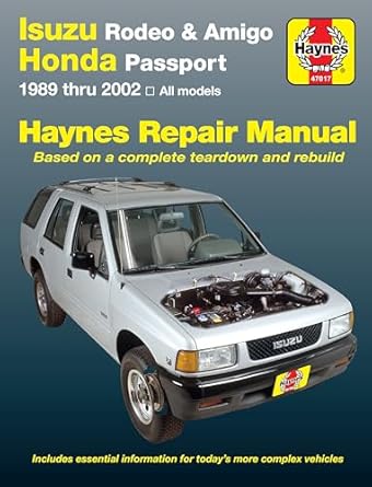 isuzu rodeo amigo and honda passport covering isuzu rodeo isuzu amigo isuzu amigo honda passport haynes