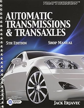 todays technician automatic transmissions and transaxles shop manual 1st edition jack erjavec 1435481046,