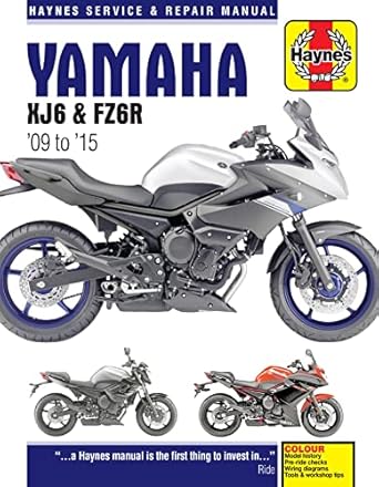 yamaha xj6 and fz6r 09 15 haynes repair manual 1st edition haynes publishing 0857338897, 978-0857338891