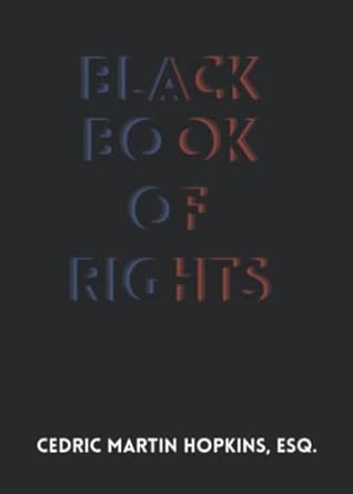 black book of rights in furtherance of the civil rights movement 1st edition cedric martin hopkins ,isaiah