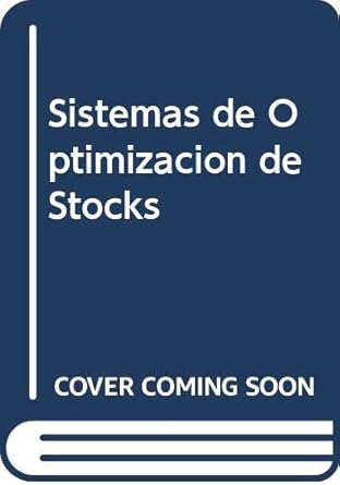 sistemas de optimizacion de stocks 1st edition miguel miranda 9505230214, 978-9505230211
