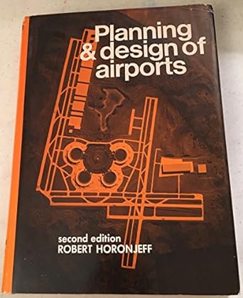 planning and design of airports 1st edition robert horonjeff 0070303665, 978-0070303669