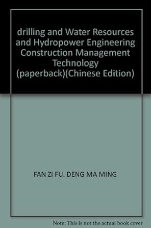 drilling and water resources and hydropower engineering construction management technology 1st edition fan zi