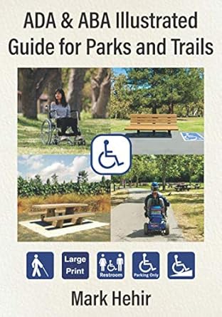 ada and aba illustrated guide to parks and trails 1st edition mark hehir 1736230506, 978-1736230503