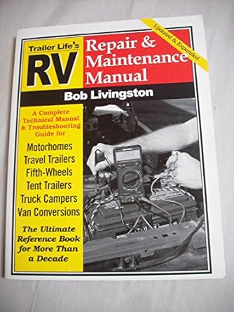 rv repair and maintenance manual 1st edition bob livingston 0934798702, 978-0934798709