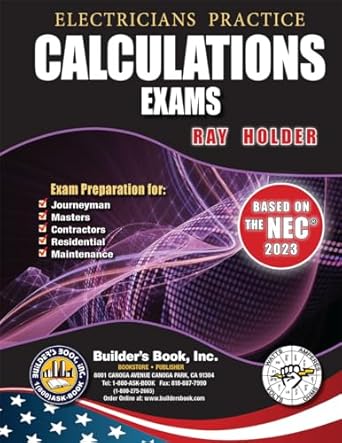 2023 electricians practice calculations exams by ray holder 1st edition ray holder 1622706005, 978-1622706006
