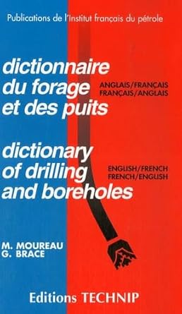 dictionary of drilling and boreholes english french french english 1st edition magdeleine moreau ,gerald