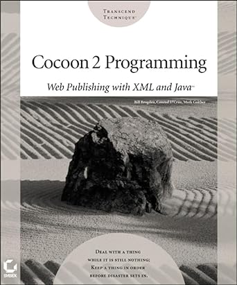 cocoon 2 programming web publishing with xml and java 1st edition bill brogden ,conrad d'cruz ,mark gaither