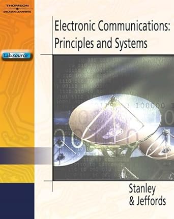 electronic communications principles and systems 1st edition william d stanley ,john m jeffords 1418000035,