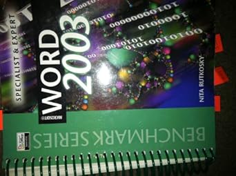 microsoft word 2003 specialist and expert 1st edition nita hewitt rutkosky 0763820660, 978-0763820664