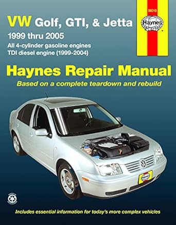 vw golf gti and jetta 99 thru 05 automotive repair manual 1st edition jay storer ,john h haynes 156392708x,
