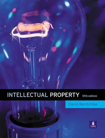 intellectual property 1st edition david bainbridge 0582473144, 978-0582473140
