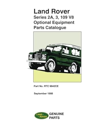 land rover series 2a 3 109 v8 optional equipment parts catalogue part no rtc 9842ce 1st edition jaguar land