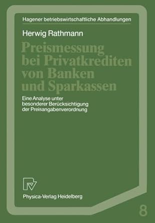 preismessung bei privatkrediten von banken und sparkassen eine analyse unter besonderer berucksichtigung der