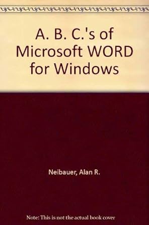 the abcs of microsoft word for windows 1st edition alan r neibauer 0895887843, 978-0895887849