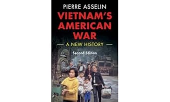 vietnams american war a new history 1st edition pierre asselin 100922932x, 978-1009229326