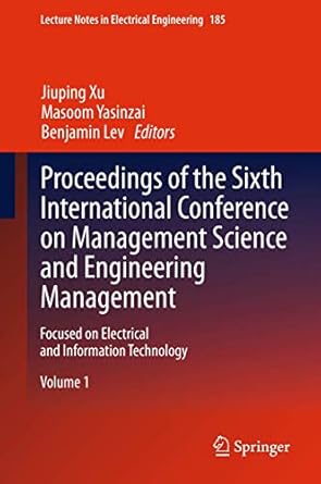 proceedings of the sixth international conference on management science and engineering management focused on