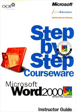 microsoft word 2000 step by step courseware trainer pack 1st edition activeeducation 0735606870,