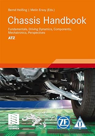 chassis handbook fundamentals driving dynamics components mechatronics perspectives 1st edition bernhard