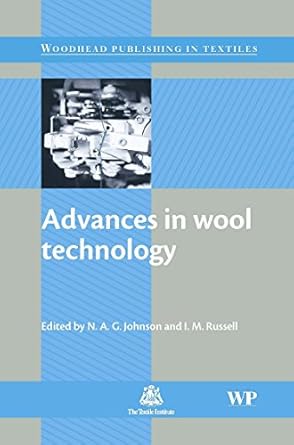 advances in wool technology 1st edition n a g johnson ,i russell 1845693329, 978-1845693329