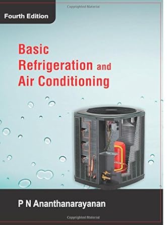 basic refrigeration and air conditioning 1st edition p n ananthanarayanan 9383286563, 978-9383286560