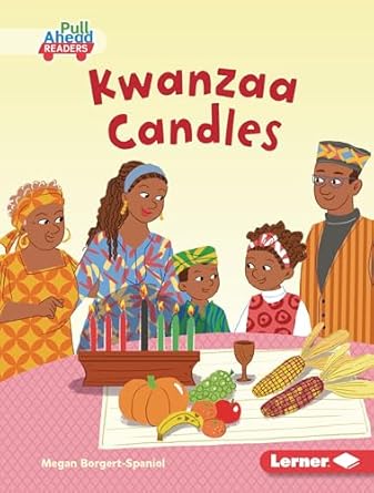 kwanzaa candles 1st edition megan borgert spaniol ,susana gurrea 1728475902, 978-1728475905
