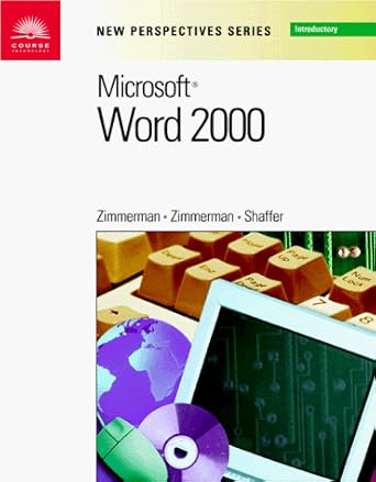 new perspectives on microsoft word 2000 introductory 1st edition beverly b zimmerman ,s scott zimmerman ,ann