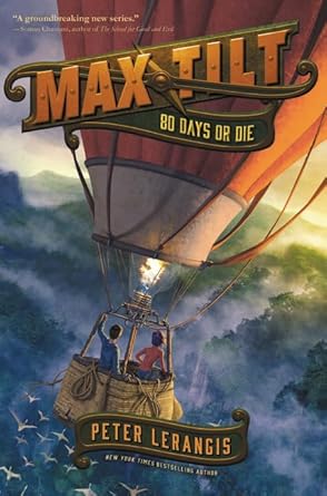 max tilt 80 days or die 1st edition peter lerangis 0062441035, 978-0062441034