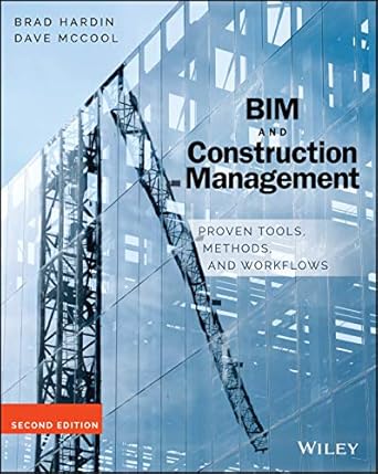 bim and construction management proven tools methods and workflows 1st edition brad hardin ,dave mccool