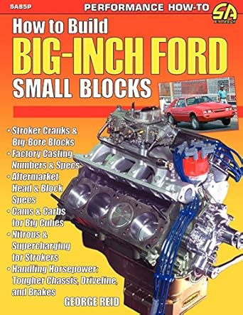 how to build big inch ford small blocks 1st edition george reid 1613250843, 978-1613250846