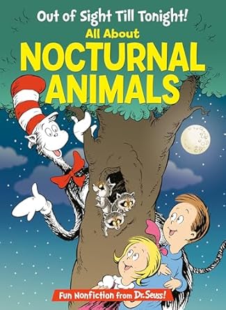 out of sight till tonight all about nocturnal animals 1st edition tish rabe ,aristides ruiz ,joe mathieu