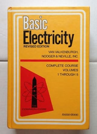 basic electricity 1st edition nooger neville inc van valkenburgh 0810408813, 978-0810408814