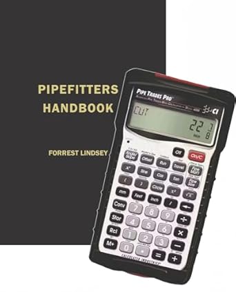 pipefitters handbook 3e and pipe trades pro package 1st edition forrest lindsey ,calculated industries