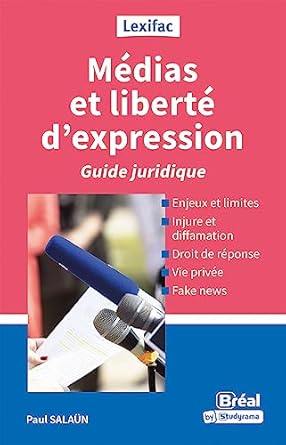 medias et liberte dexpression guide juridique 1st edition paul salaun 2749555086, 978-2749555089
