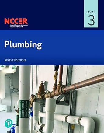 plumbing level 3 1st edition nccer 013821526x, 978-0138215262